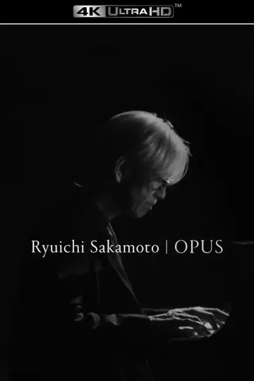 Постер до фільму "Ryuichi Sakamoto | Opus" #791158